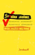 Cover: Abwesend anwesend - Anwesend abwesend - Sonderzahl