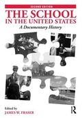 Cover: The School in the United States - Routledge