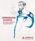 Cover: Verborgene Sch&auml;tze der &ouml;sterreichischen Aquarellmalerei - Brandst&auml;tter Verlag