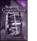 Cover: Against Common Sense - Routledge