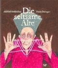 Cover: Die seltsame Alte - Residenz