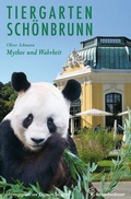 Cover: Der Tiergarten Sch&ouml;nbrunn - Brandst&auml;tter Verlag