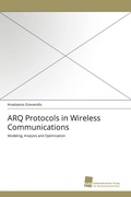 Cover: Arq Protocols in Wireless Communications - S&uuml;dwestdeutscher Verlag f&uuml;r Hochschulschriften