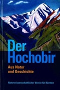 Cover: Der Hochobir - Naturwissenschaftlicher Verein f. K&auml;rnten