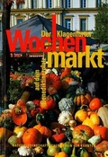 Cover: Der Klagenfurter Wochenmarkt auf dem Benediktinerplatz - Naturwissenschaftlicher Verein f. K&auml;rnten
