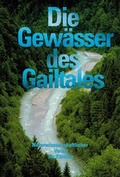 Cover: Die Gew&auml;sser des Gailtales - Naturwissenschaftlicher Verein f. K&auml;rnten