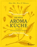Cover: Die neue Aromak&uuml;che - Brandst&auml;tter Verlag