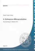 Cover: 6. Kolloquium Mikroproduktion - Shaker