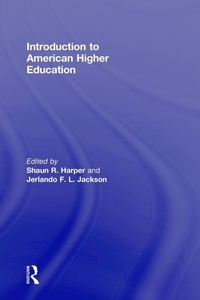 Enlarge image Cover: Introduction to American Higher Education - Routledge