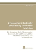 Cover: Zytokine bei intestinaler Entz&uuml;ndung und viraler Infektion - S&uuml;dwestdeutscher Verlag f&uuml;r Hochschulschriften