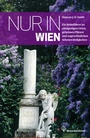 Cover: Nur in Wien - Brandstätter Verlag