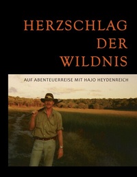 Abbildung von: Herzschlag der Wildnis - BoD - Books on Demand
