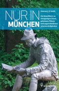 Cover: Nur in M&uuml;nchen - Brandst&auml;tter Verlag