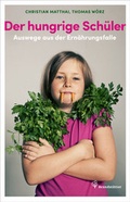 Cover: Der hungrige Sch&uuml;ler - Brandst&auml;tter Verlag