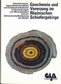 Cover: Geochemie und Vererzung im Rheinischen Schiefergebirge - Geologischer Dienst Nordrhein-Westfalen - Landesbetrieb