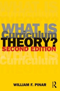 Enlarge image Cover: What Is Curriculum Theory? - Routledge