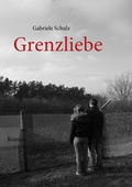 Cover: Grenzliebe - BoD - Books on Demand