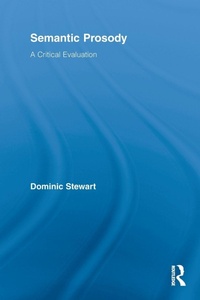 Enlarge image Cover: Semantic Prosody - Routledge