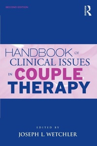Enlarge image Cover: Handbook of Clinical Issues in Couple Therapy - Routledge