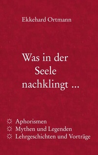 Abbildung von: Was in der Seele nachklingt ... - BoD - Books on Demand