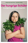 Cover: Der hungrige Sch&uuml;ler - Brandst&auml;tter Verlag