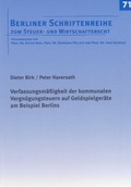 Cover: Verfassungsm&auml;&szlig;igkeit der kommunalen Vergn&uuml;gungsteuern auf Geldspielger&auml;te am Beispiel Berlins - Shaker