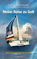 Cover: Meine Reise zu Gott - Vindobona Verlag