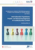 Cover: Internationales IT-gest&uuml;tztes Projekt- und Wissensmanagement im multikulturellen Umfeld - Shaker
