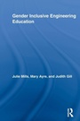 Cover: Gender Inclusive Engineering Education - Routledge