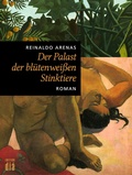 Cover: Der Palast der bl&uuml;tenwei&szlig;en Stinktiere - Edition di&aacute; Bln