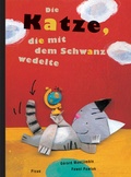 Cover: Die Katze, die mit dem Schwanz wedelte - Picus Verlag