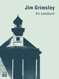 Cover: Jim Grimsley: Ein Lesebuch - Edition di&aacute; Bln
