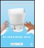 Cover: Re-imagining Milk - Routledge