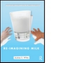 Enlarge image Cover: Re-imagining Milk - Routledge