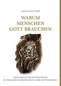 Cover: Warum Menschen Gott brauchen - BoD - Books on Demand