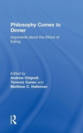 Cover: Philosophy Comes to Dinner - Routledge