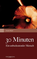 Cover: 30 Minuten - Vindobona Verlag