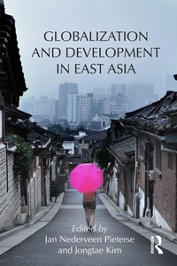 Enlarge image Cover: Globalization and Development in East Asia - Routledge