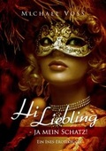 Cover: Hi Liebling - ja mein Schatz! - BoD - Books on Demand