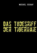 Cover: Das Todesriff der Tigerhaie - BoD - Books on Demand