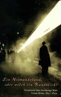Cover: Ein Niemandsland, aber welch ein Rundblick - Picus Verlag
