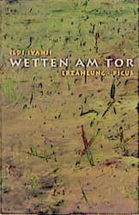 Enlarge image Cover: Wetten am Tor - Picus Verlag