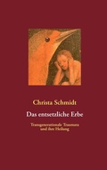 Cover: Das entsetzliche Erbe - BoD - Books on Demand