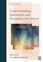 Cover: Crisis Counseling, Intervention and Prevention in the Schools - Routledge
