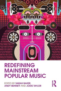 Enlarge image Cover: Redefining Mainstream Popular Music - Routledge