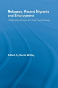 Cover: Refugees, Recent Migrants and Employment - Routledge