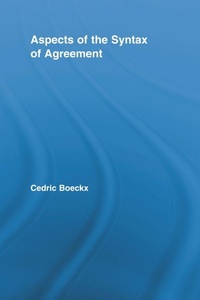 Enlarge image Cover: Aspects of the Syntax of Agreement - Routledge