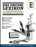 Cover: Das Grosse Lexikon Der Nahrungsmittel & Unvertraglichkeiten - Books on Demand