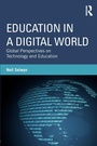 Cover: Education in a Digital World - Routledge
