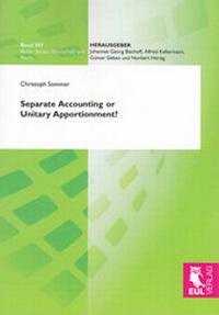 Enlarge image Cover: Separate Accounting or Unitary Apportionment? - Josef Eul Verlag